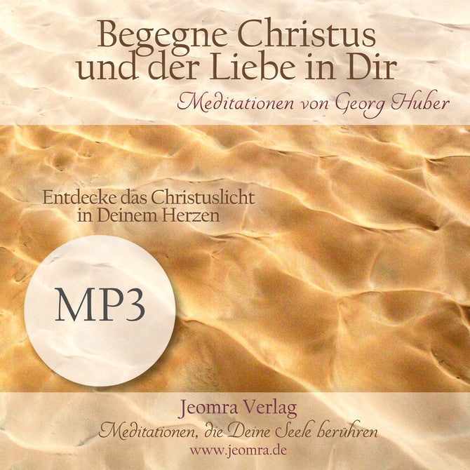 Mp3 Meditation Begegne Christus