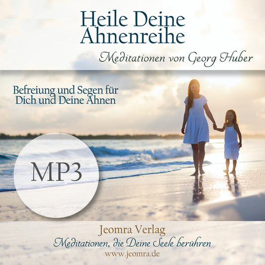 mp3 Meditation Heile deine Ahnenreihe