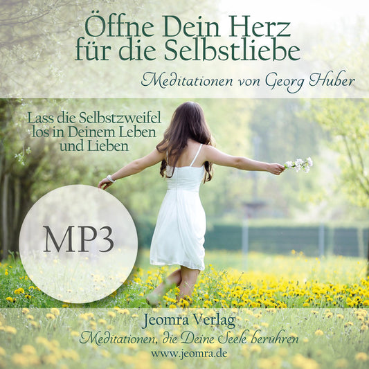 Öffne dein Herz für die Selbstliebe - MP3 Download