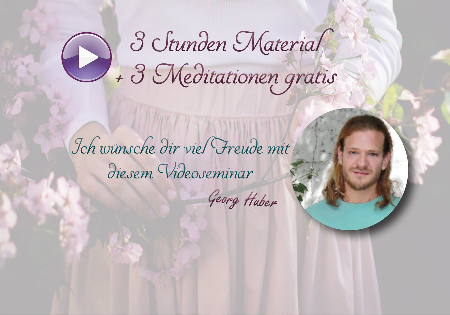 Der Sieben Schritte Prozess zur Heilung und Tranformation - Videokurs (Download)