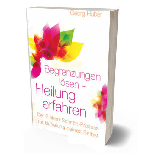 Buch Begrenzungen lösen Heilung erfahren