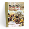 Räucher:Werk - Das große Buch der Räuchertechniken