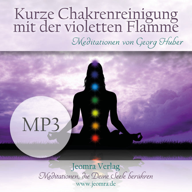 Kurze Chakrenreinigung mit der violetten Flamme - MP3