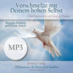 Verschmelze mit Deinem hohen Selbst - MP3 (Download)