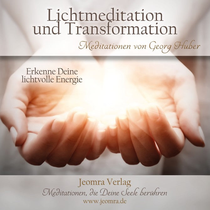 Lichtmeditation und Transformation - Meditations-CD